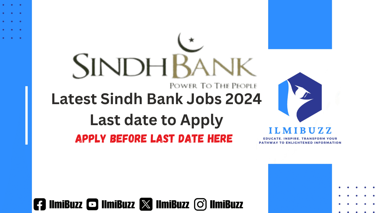 Sindh Bank Jobs 2024 Last date to Apply