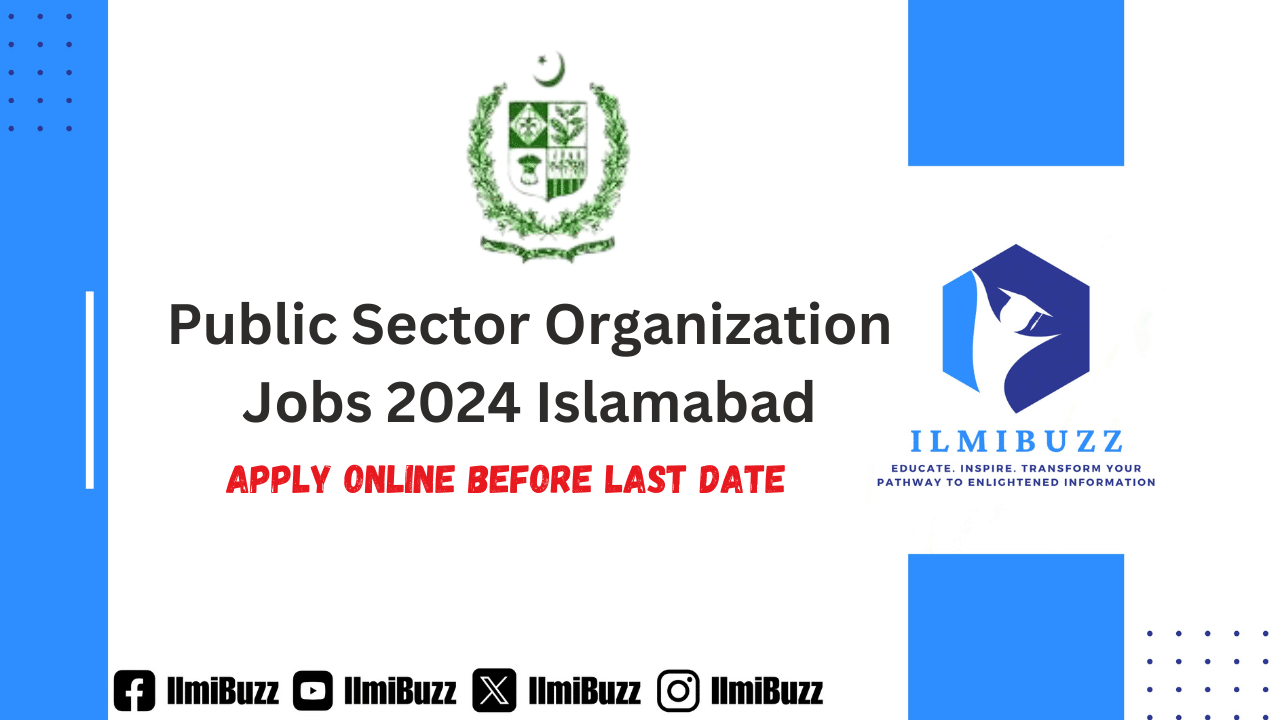 Public Sector Organization Jobs 2024 Islamabad