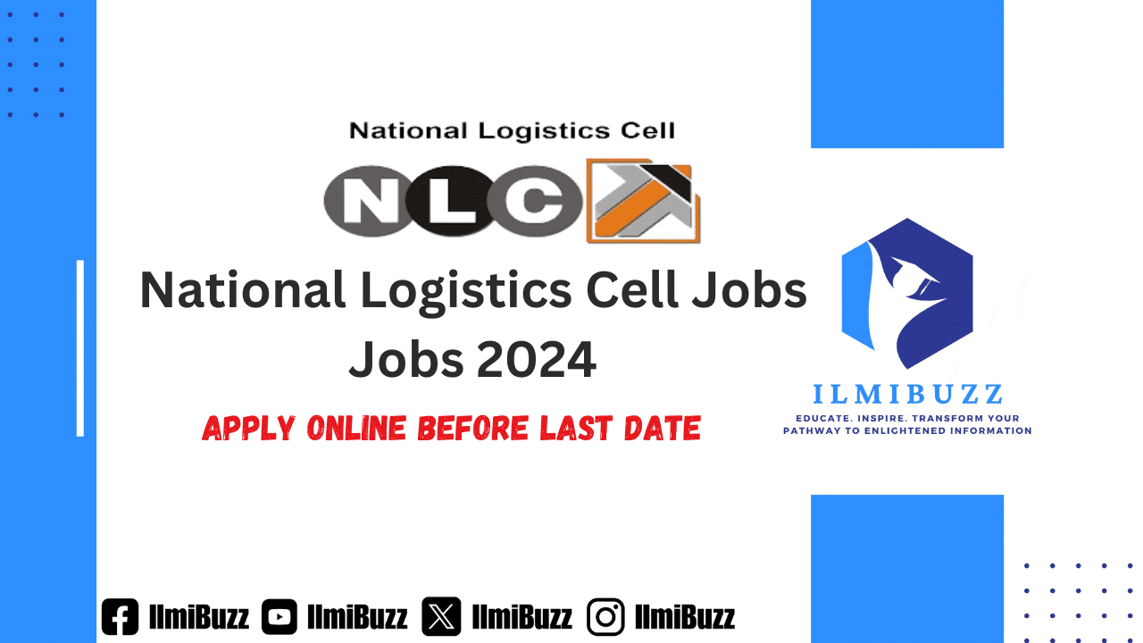 National Logistics Cell Jobs NLC Jobs 2024