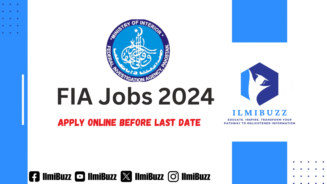 Federal Investigation Agency FIA Jobs 2024 Application Form