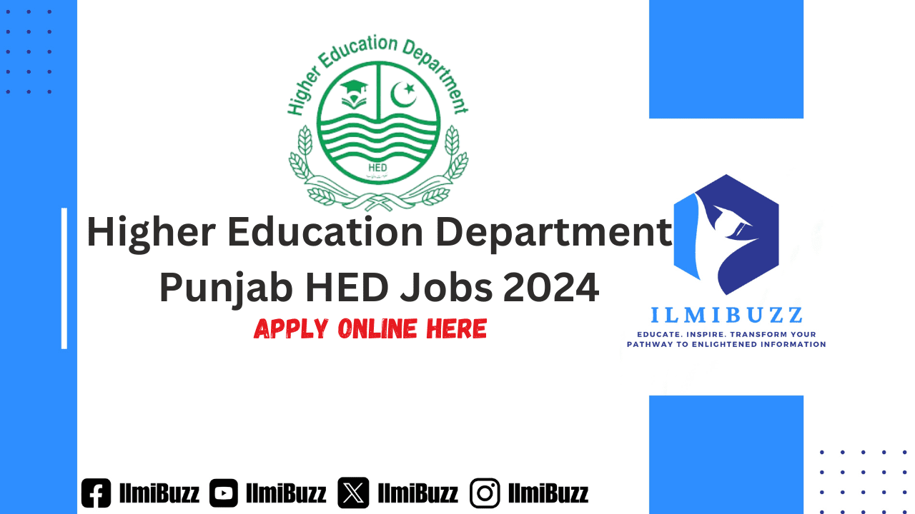 Higher Education Department Punjab HED Jobs 2024