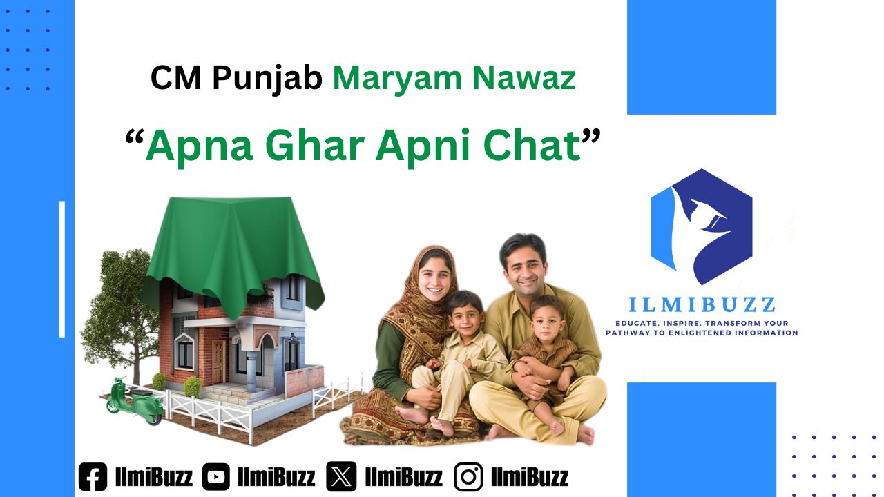 Online Apply For “ Apni Chat Apna Ghar” CM Punjab Maryam Nawaz